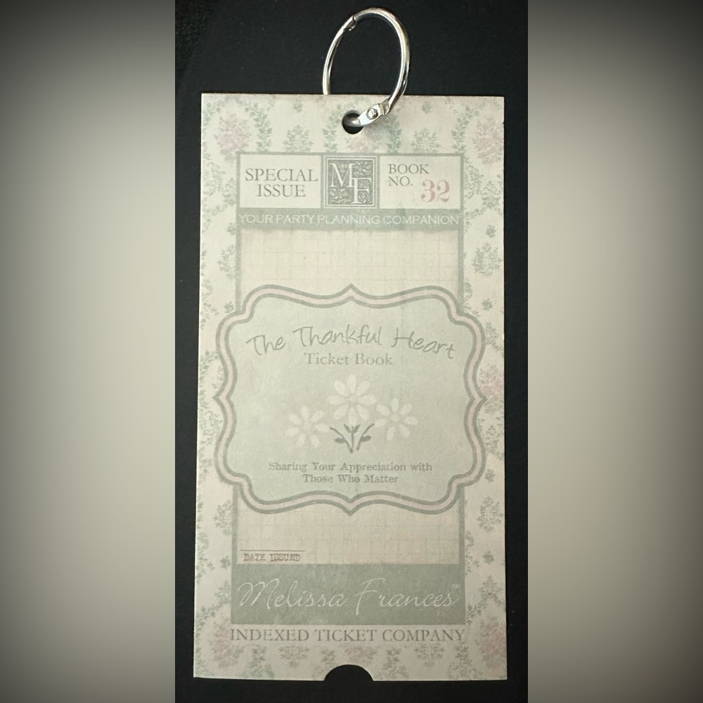 Melissa Frances Indexed Ticket Company The Thankful Heart Ticket Book